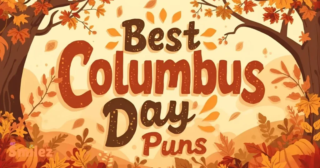 Best Columbus Day Puns