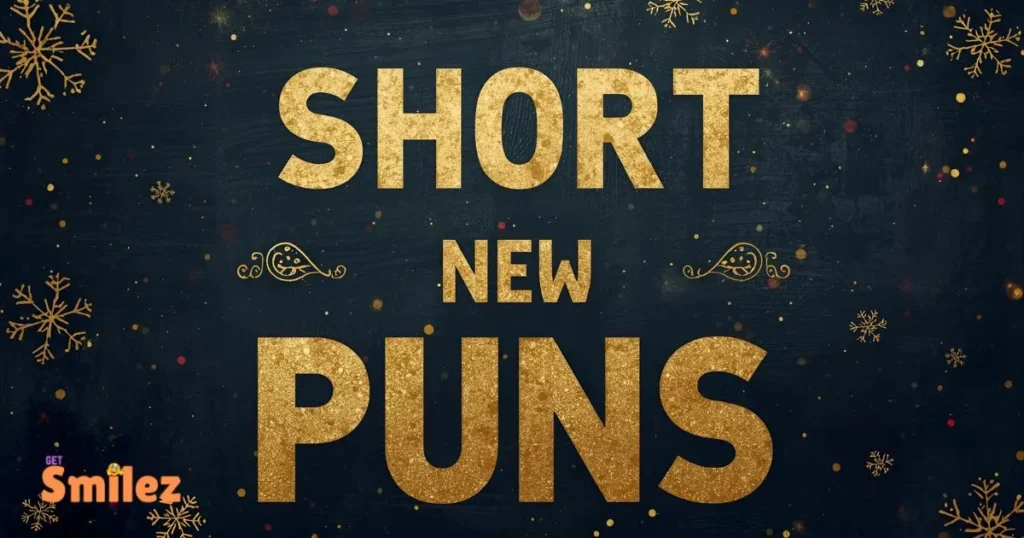 Short New Year Puns 