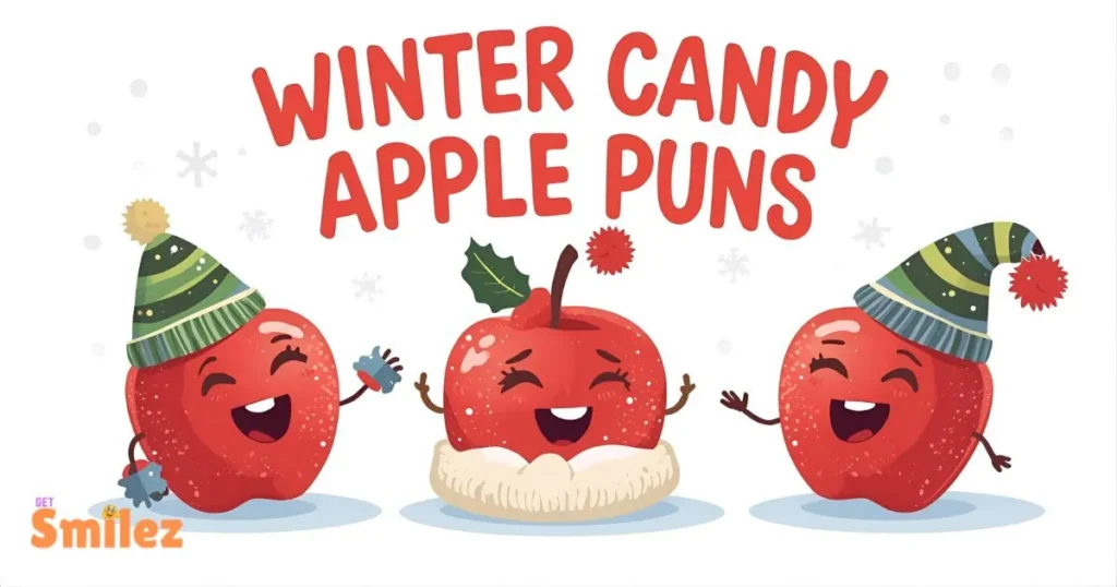 Winter Candy Apple Puns