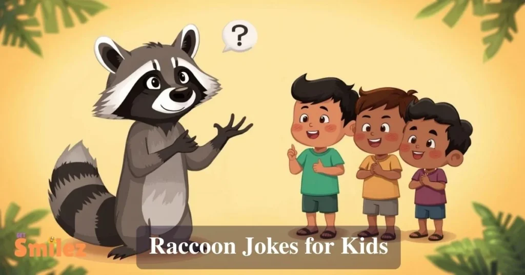 Raccoon Jokes For Kids