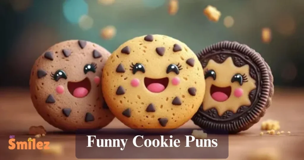 Funny Cookie Puns