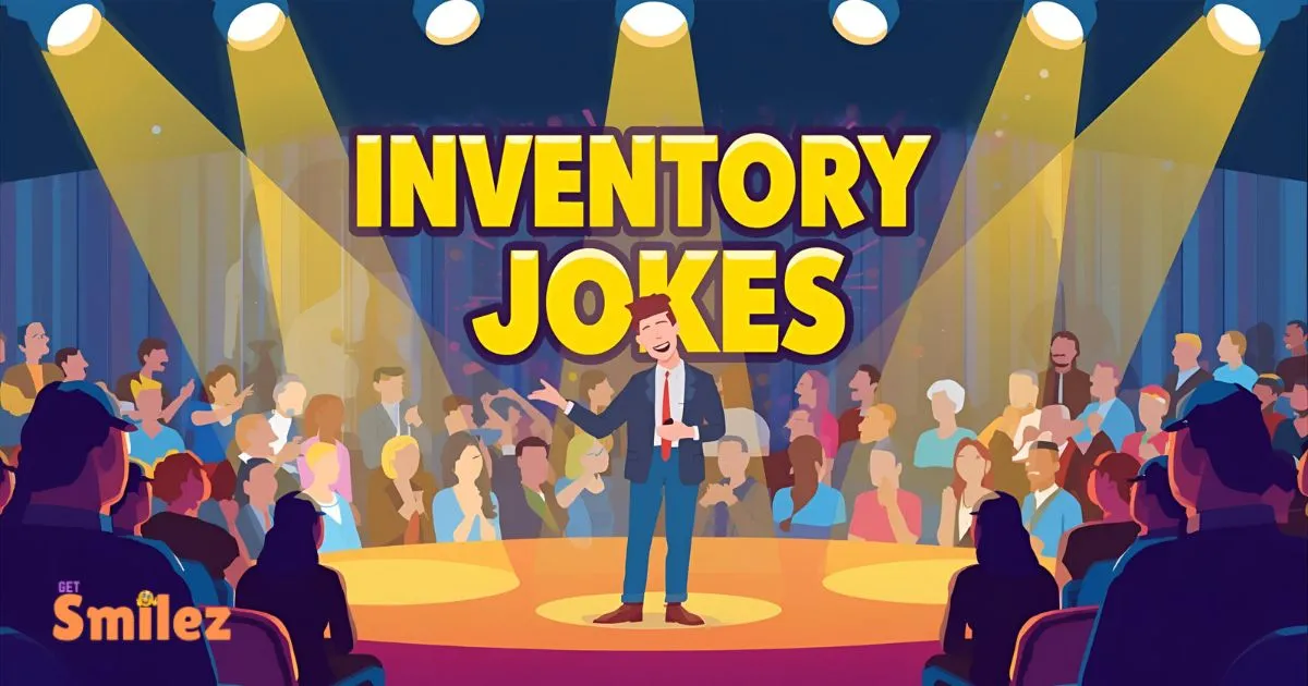 Inventory Jokes