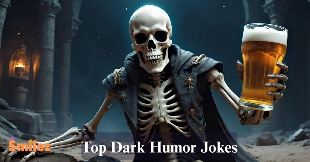 Top Dark Humor Jokes