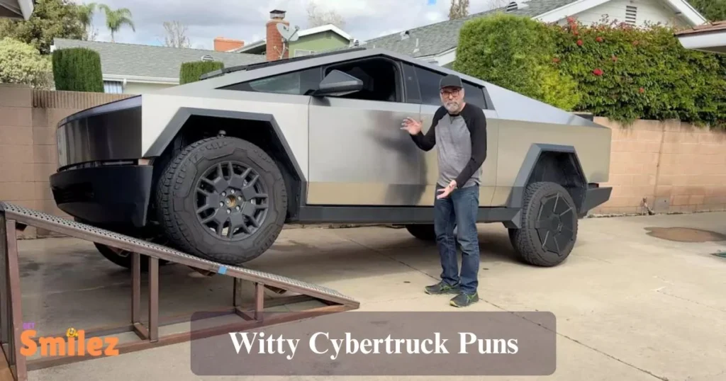 Witty Cybertruck Puns