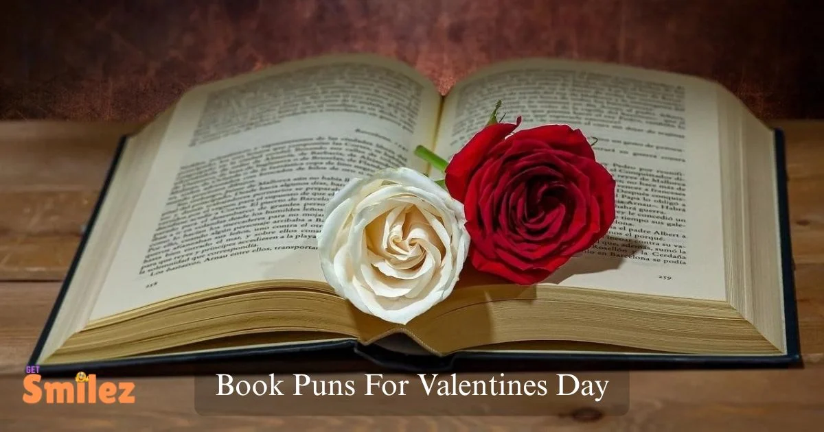 399+ Book Puns For Valentines Day That Are, Funny, & Cute[2026]