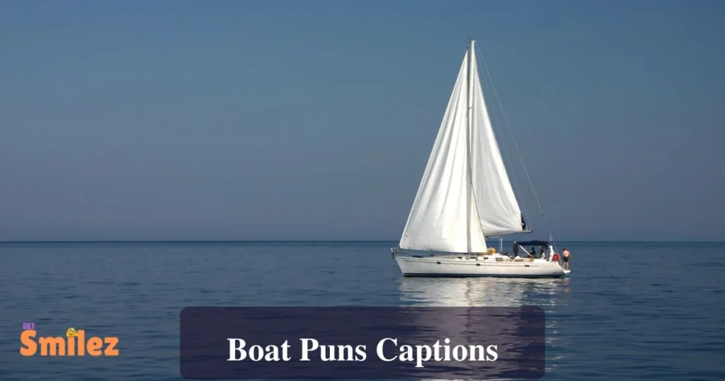 Boat Puns Captions