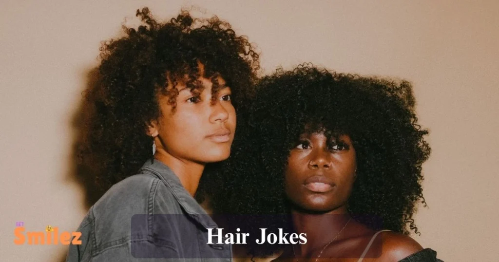 Hair Jokes