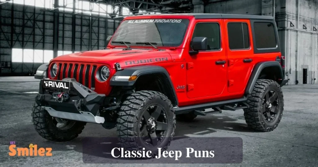 Classic Jeep Puns