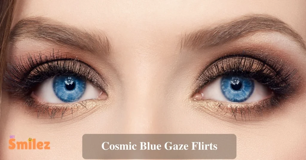 Cosmic Blue Gaze Flirts