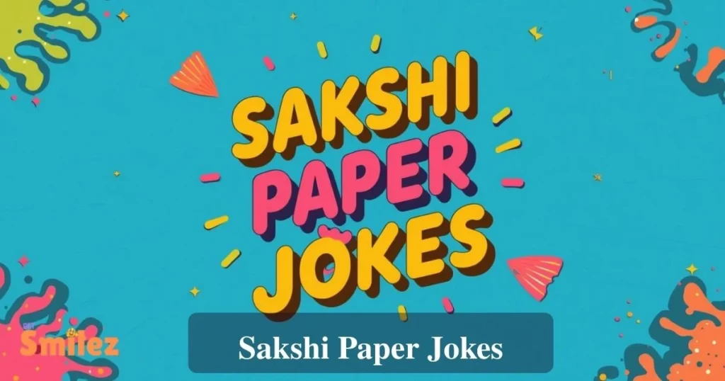 Sakshi Paper Jokes