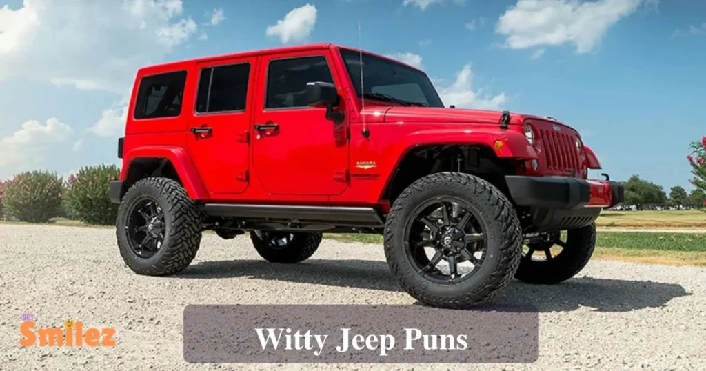Witty Jeep Puns