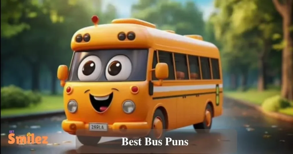 Best Bus Puns